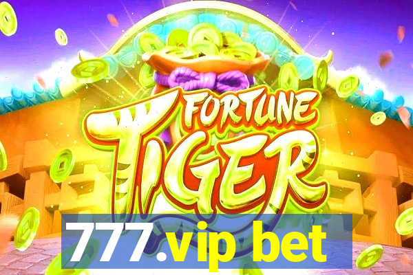 777.vip bet